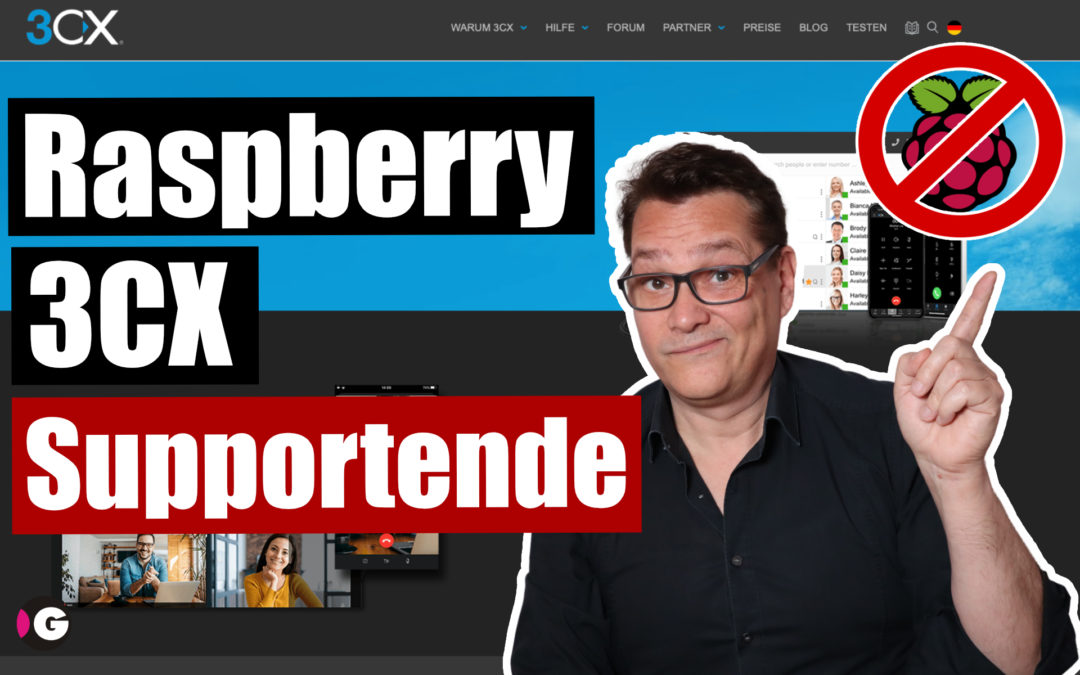 3CX – Keine Unterstützung mehr für Raspberry Pi